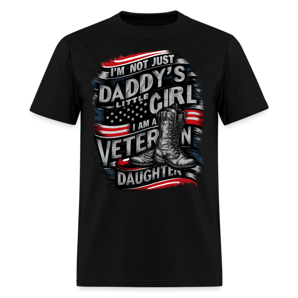 I'm Not Just A Daddy's Liitle Girl Veteran T Shirt - 4 - black