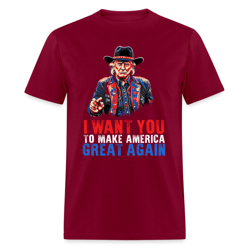 I Want You To Make America Great Again T Shirt - burgundy
