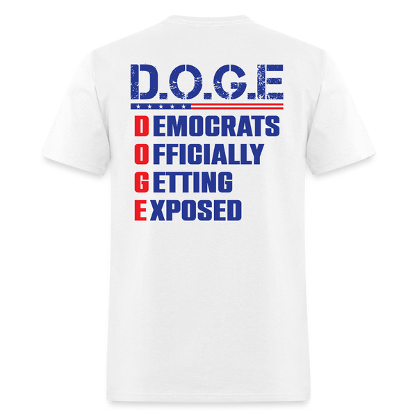Patriotic D.O.G.E Democrats Officially Getting Exposed T Shirt - white