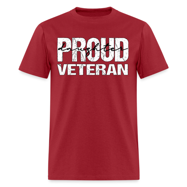 Proud Daughter of A Veteran T Shirt - 6 - dark red