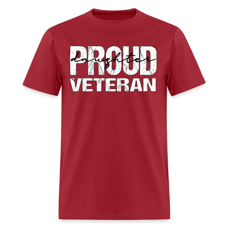 Proud Daughter of A Veteran T Shirt - 6 - dark red