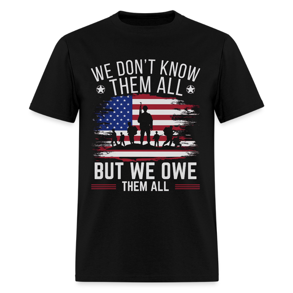 We Owe Them All Veteran T Shirt - black