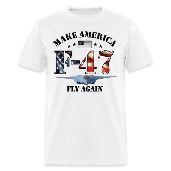 Make American Fly Again F47 White T Shirt - white
