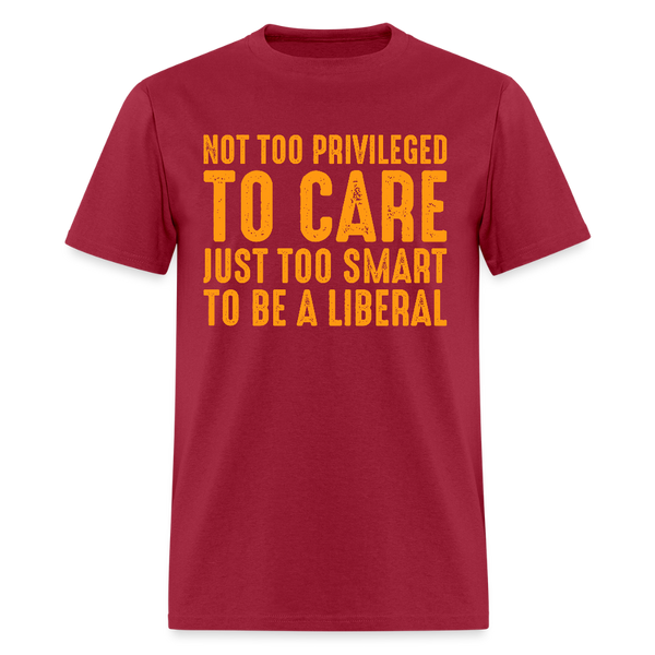 Not Too Privileged To Care T Shirt - dark red