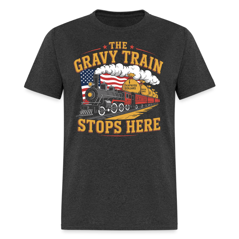 The Gravy Train Stops Here T Shirt - heather black