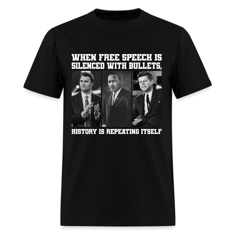 When Free Speech Is Silenced With Bullets T Shirt - black