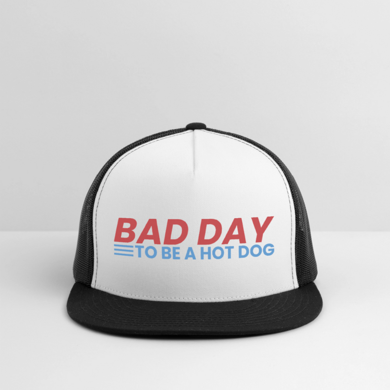Bad Day to Be a Hot Dog Trucker Hat - 3 - white/black