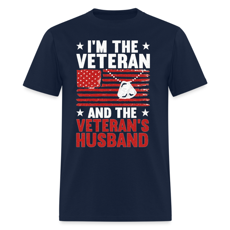 I'm The Veteran And The Veterans Husband T Shirt - navy