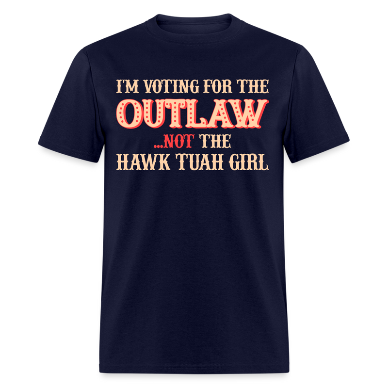 I'm Voting For The Outlaw T Shirt - navy