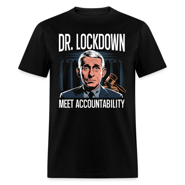 Dr. Lockdown Meet Accountability T Shirt - black