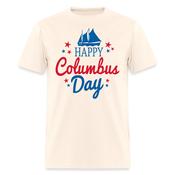 Happy Colombus Day T Shirt - 5 - natural