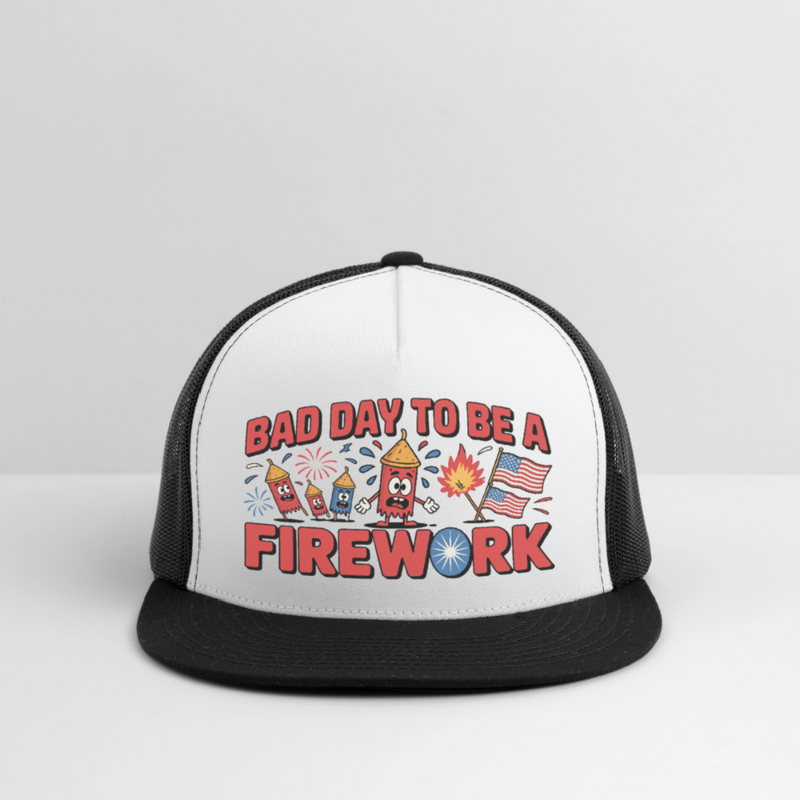 Bad Day to Be a Firework Trucker Hat - white/black