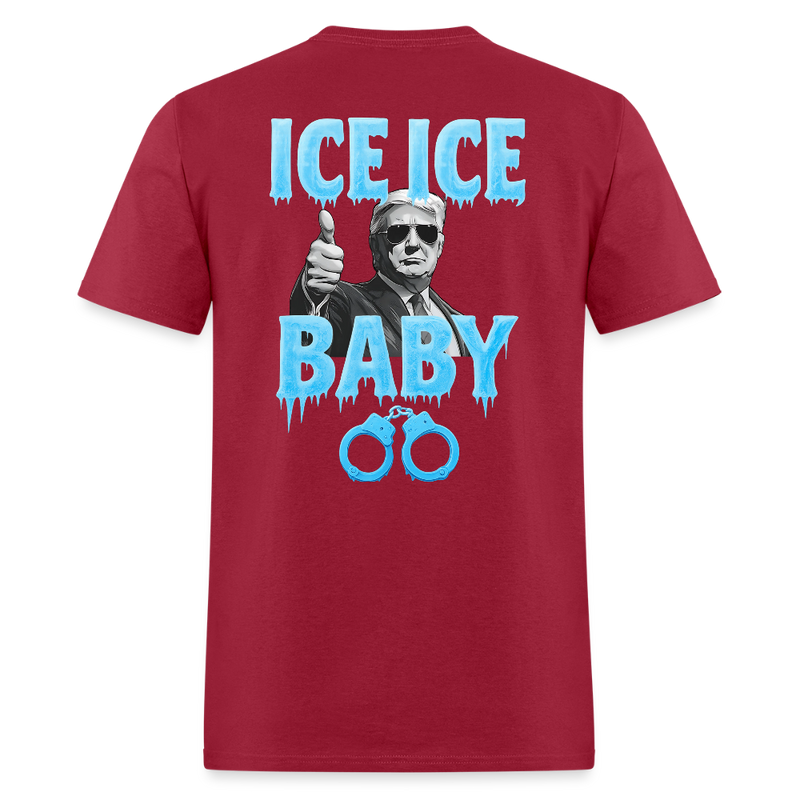 Ice Ice Baby Thumbs Up Trump T Shirt - dark red