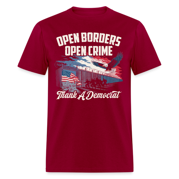 Open Borders Open Crime T Shirt - dark red