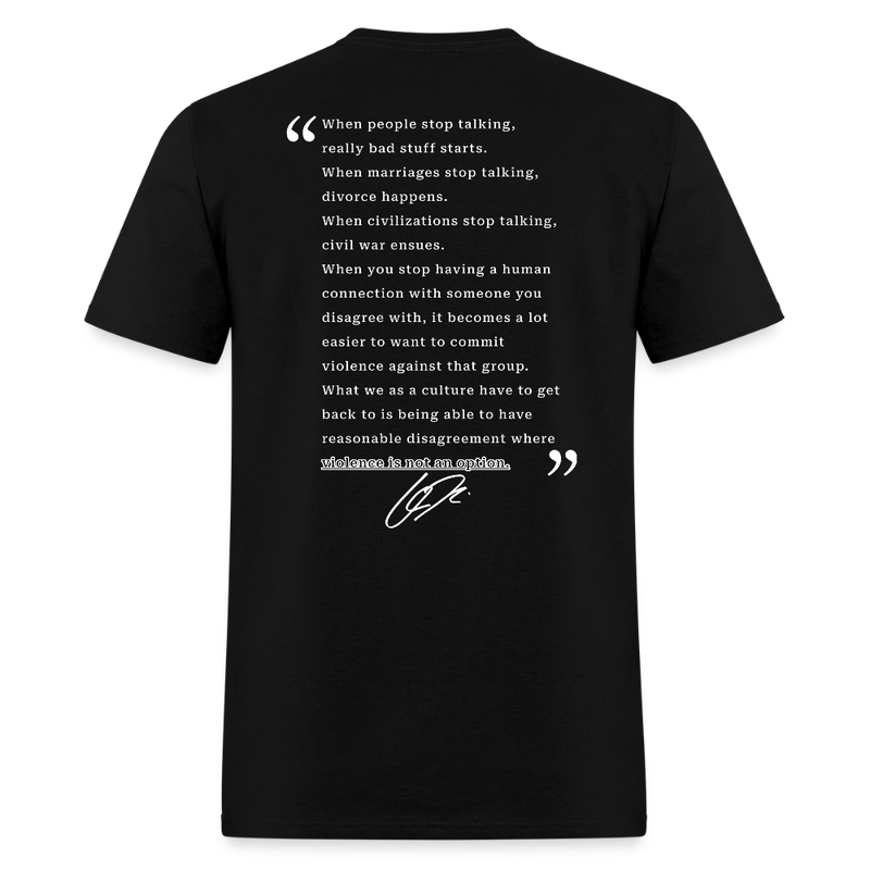Freedom When People Stop Talking Charlie Kirk T Shirt - 2 - black