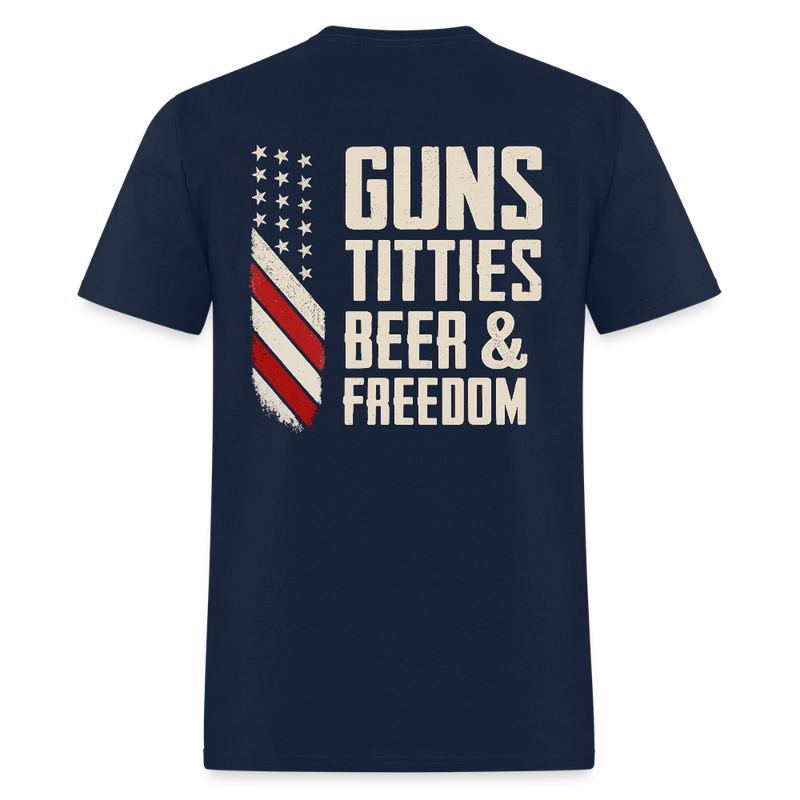 Guns Titties Beer & Freedom T Shirt - navy