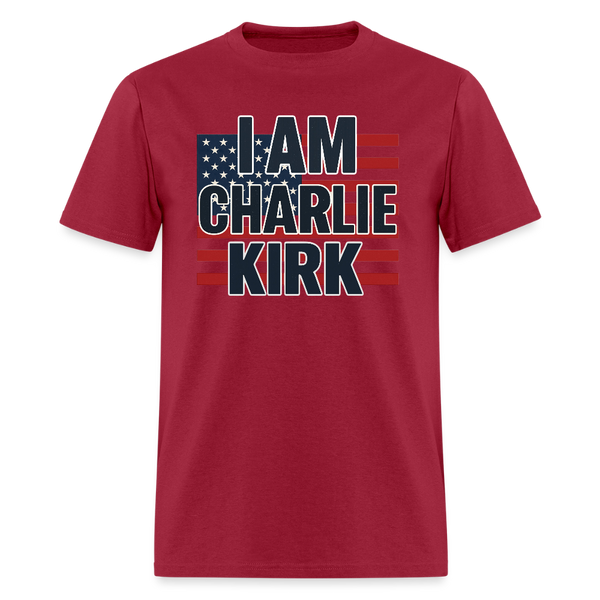 I am Charlie Kirk T Shirt - dark red