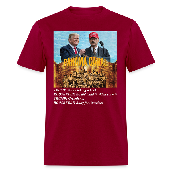 Panama Canal We're Taking It Back T Shirt - dark red