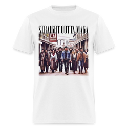 Straight Outta MAGA 47 T Shirt - white