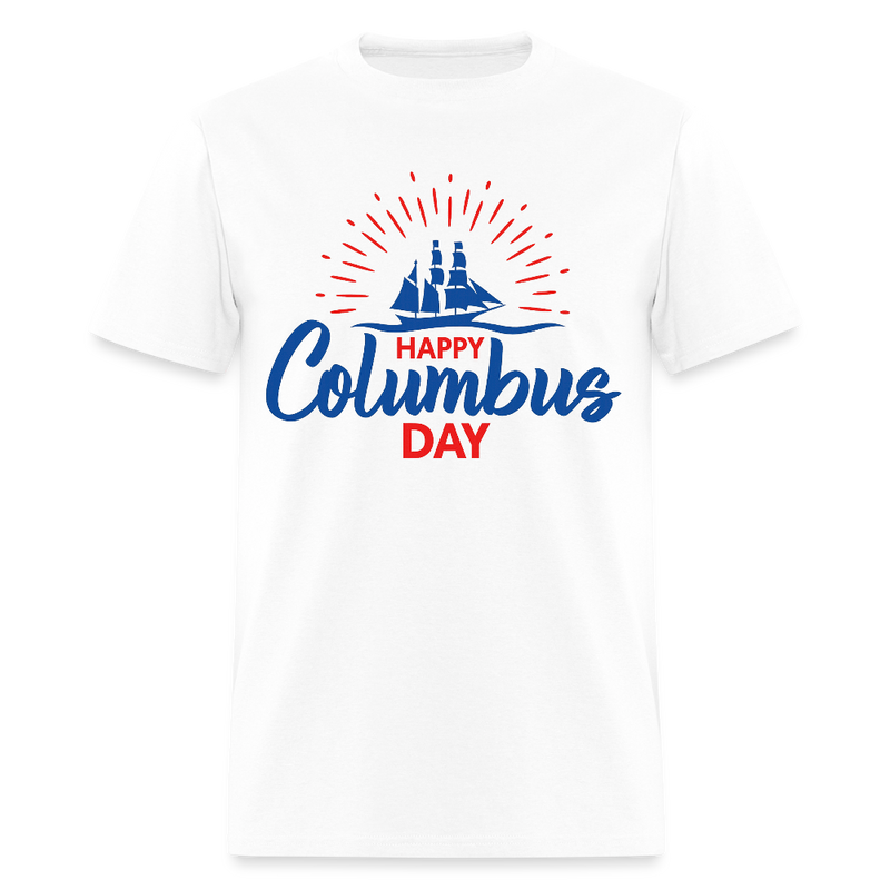 Happy Colombus Day T Shirt - 2 - white