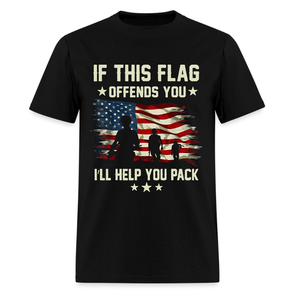 If This Flag Offends You I'll Help You Pack Veterans Front Print T Shirt - black
