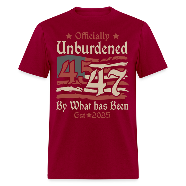 Officially Unburdened By What Has Been T Shirt - dark red