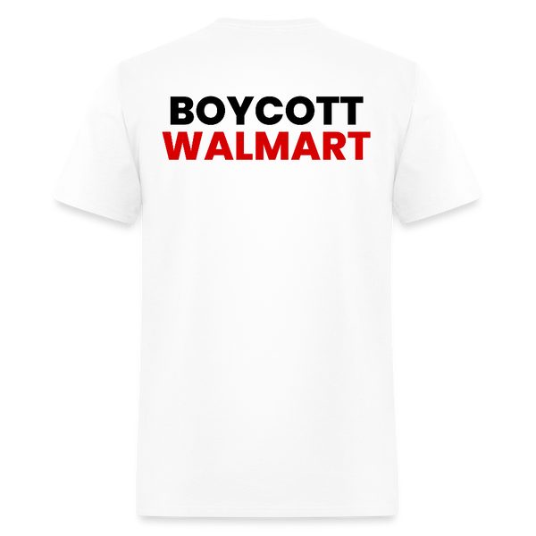 Boycott Walmart T Shirt - white