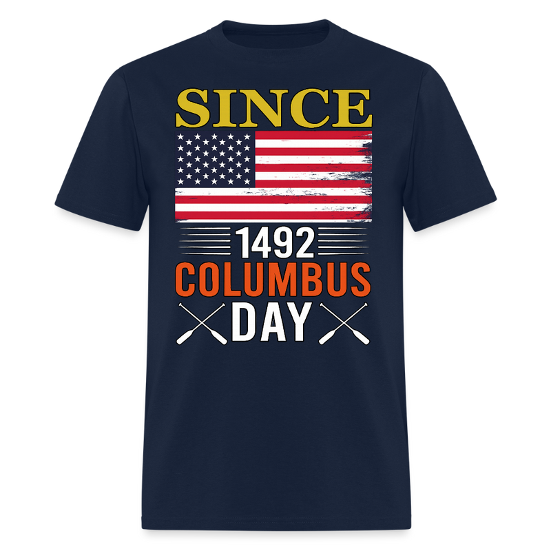 Since 1492 Colombus Day T Shirt - navy