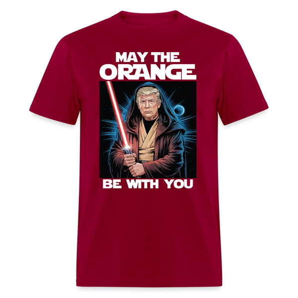 May The Orange Be With You T Shirt - dark red