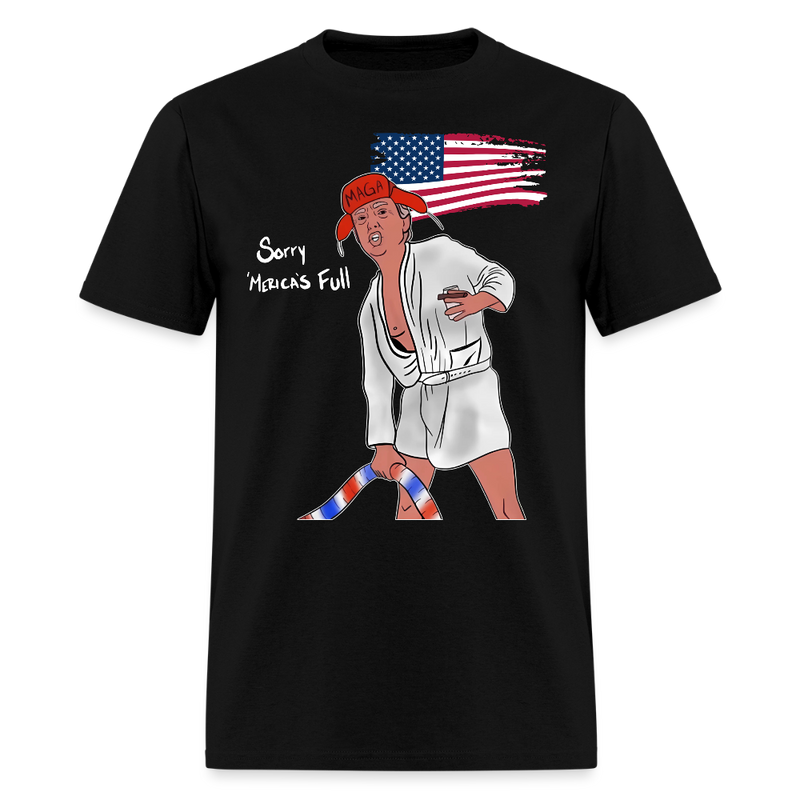 Sorry 'Merica's Full Trump T Shirt - black