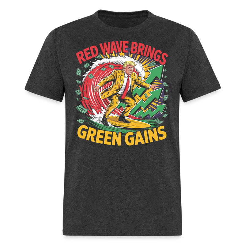 Red Wave Brings Green Gains T Shirt - heather black