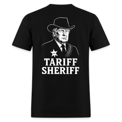 Trump Cowboy Tariff Sheriff T Shirt - black
