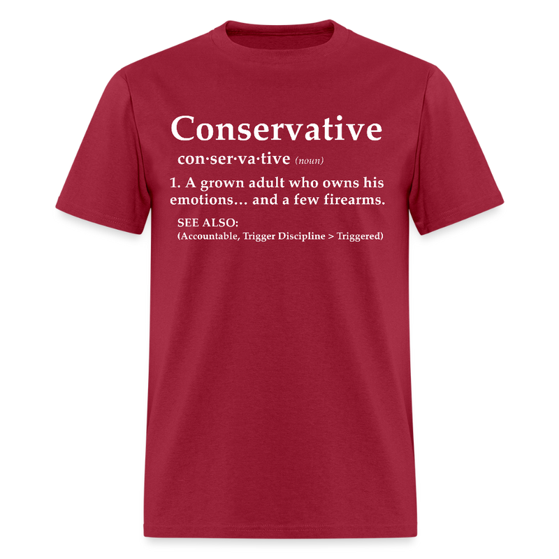 Conservative A Grown Adult Who Owns His Emotions T Shirt - dark red