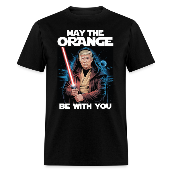 May The Orange Be With You T Shirt - black