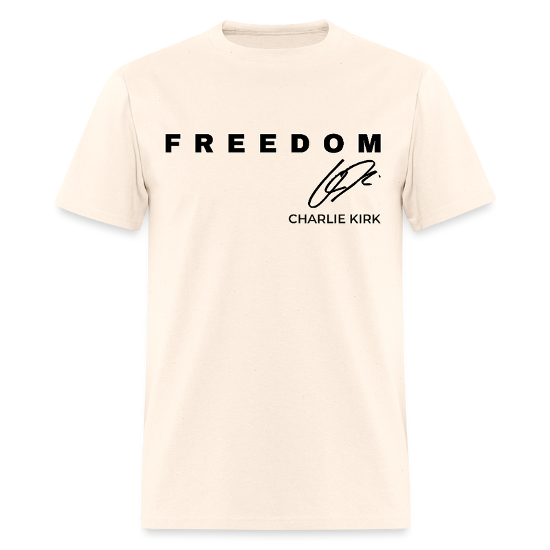 Freedom Charlie Kirk T Shirt - natural
