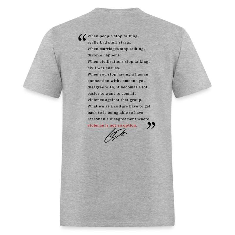 Freedom When People Stop Talking Charlie Kirk T Shirt - heather gray