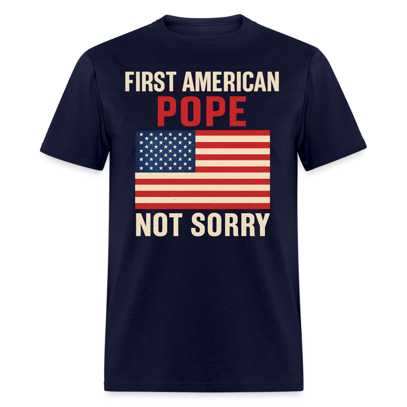 Pope Not Sorry T Shirt - navy