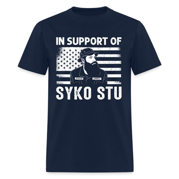 In Support Of Syko Stu T Shirt – UnitedPatriot