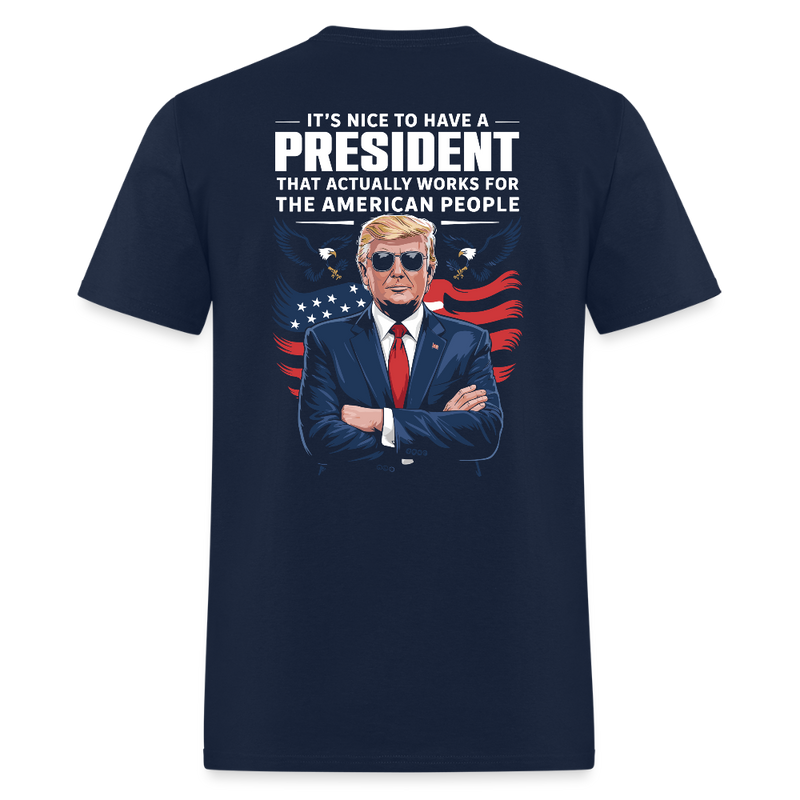 It's Nice To Have A President That Actually Works Back Print T Shirt - navy