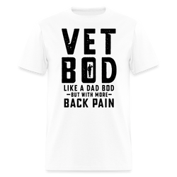Veteran Bod Like a Dad Bod T Shirt - white