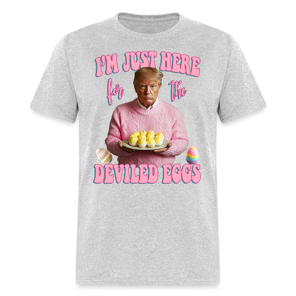 Easter Trump I'm Just Here For The Deviled Eggs T Shirt - heather gray