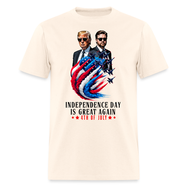 Independence Day Is Great Again T Shirt - natural