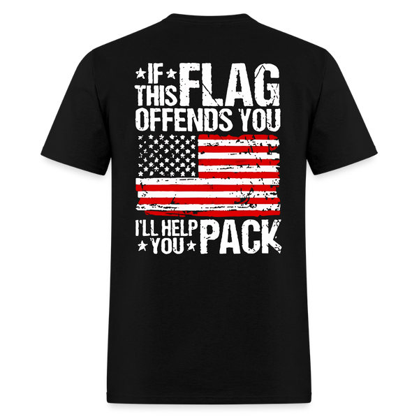 If This Flag Offends You I'll Help You Pack Back Print T Shirt - black