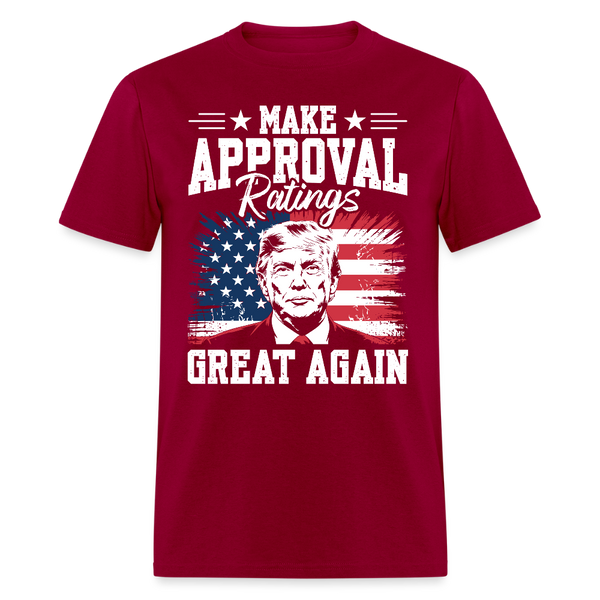 Make Approval Ratings Great Again T Shirt - dark red