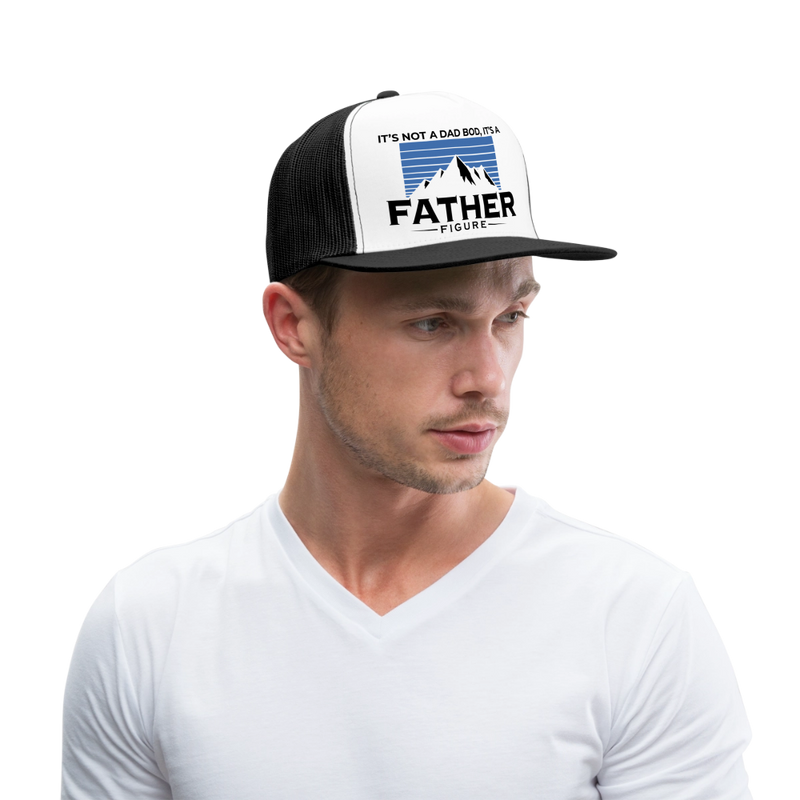 It's Not A Dad Bod It's A Father Figure Trucker Hat - white/black
