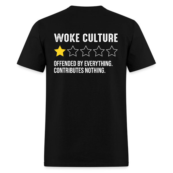 Woke Culture Offended By Everything T Shirt - black