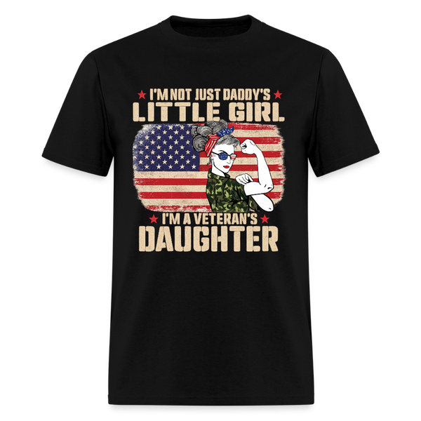 I'm Not Just A Daddy's Liitle Girl Veteran T Shirt - 2 - black