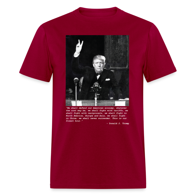 We Shall Never Surrender Trump Quote T Shirt - dark red