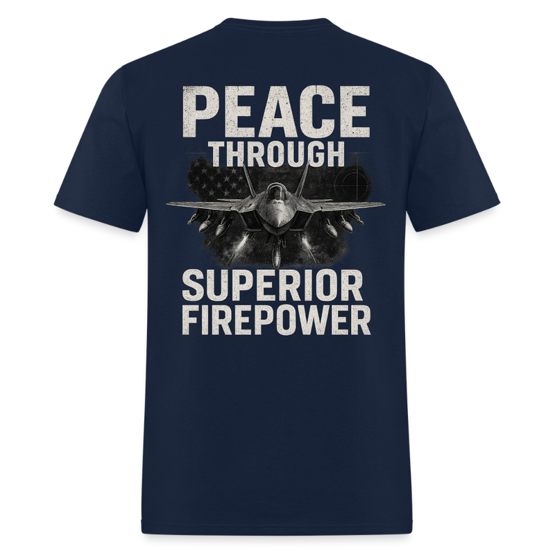 Peace Through Superior Firepower Back Print T Shirt - navy