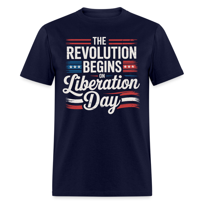 The Revolution Begins on Liberation Day T Shirt - navy